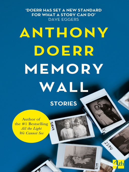Title details for Memory Wall by Anthony Doerr - Available